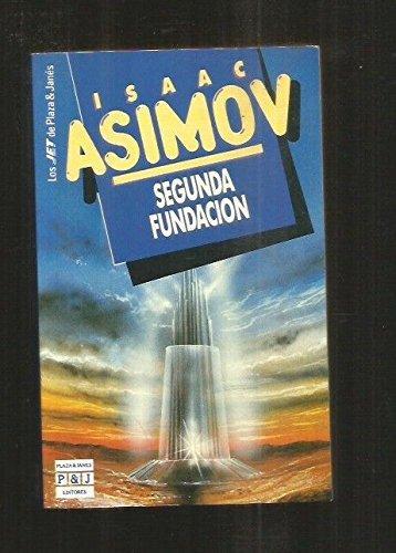 Isaac Asimov: Segunda fundación (Spanish language, 1998)