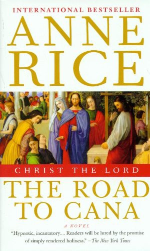 Anne Rice: Christ the Lord (Paperback, RICE, A.)