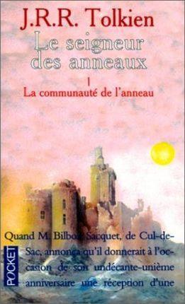 J.R.R. Tolkien: La Communauté de l'anneau (French language)