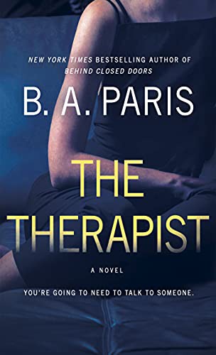 B. A. Paris: The Therapist (Hardcover, 2021, Wheeler Publishing Large Print)
