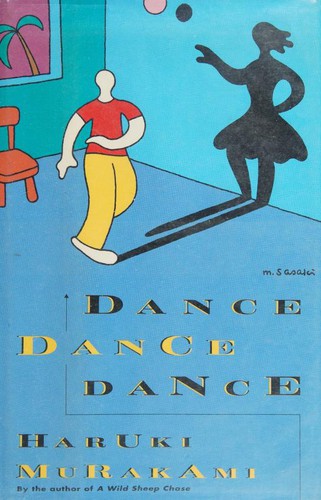 Haruki Murakami: Dance dance dance (1994, Kodansha International)