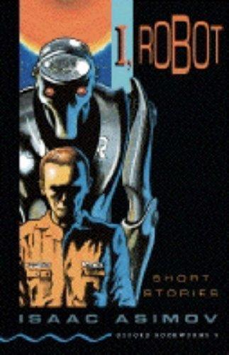 Айзек Азимов: I, Robot (1993, Oxford University Press)
