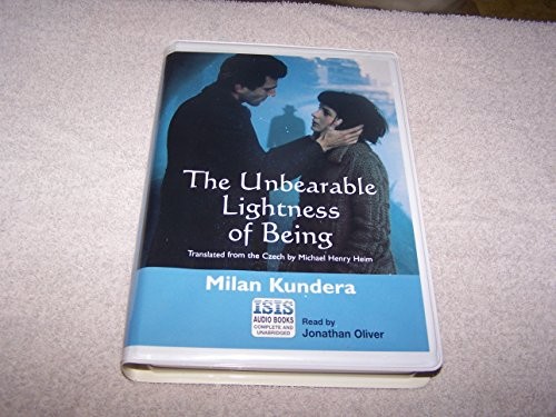 Milan Kundera: The Unbearable Lightness of Being (AudiobookFormat, 1999, ISIS Audio Books, Isis Audio Books)