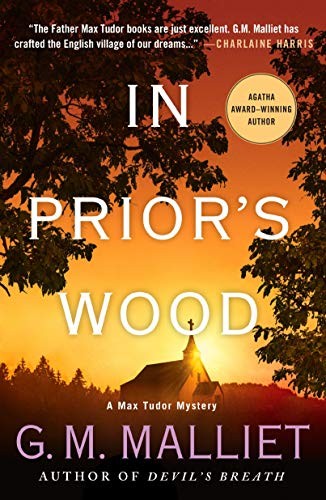 G. M. Malliet: In Prior's Wood (Paperback, 2019, Minotaur Books)