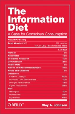 Clay A. Johnson: The Information Diet (Hardcover, 2012, O'Reilly Media)