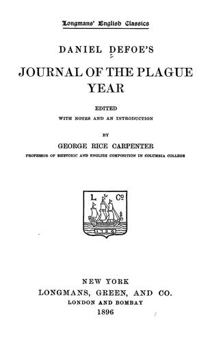 Daniel Defoe: Daniel Defoe's Journal of the plague year (1896, Longmans, Green, and co.)