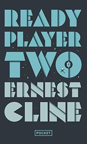 Ernest Cline: Ready player two (French language, 2022)