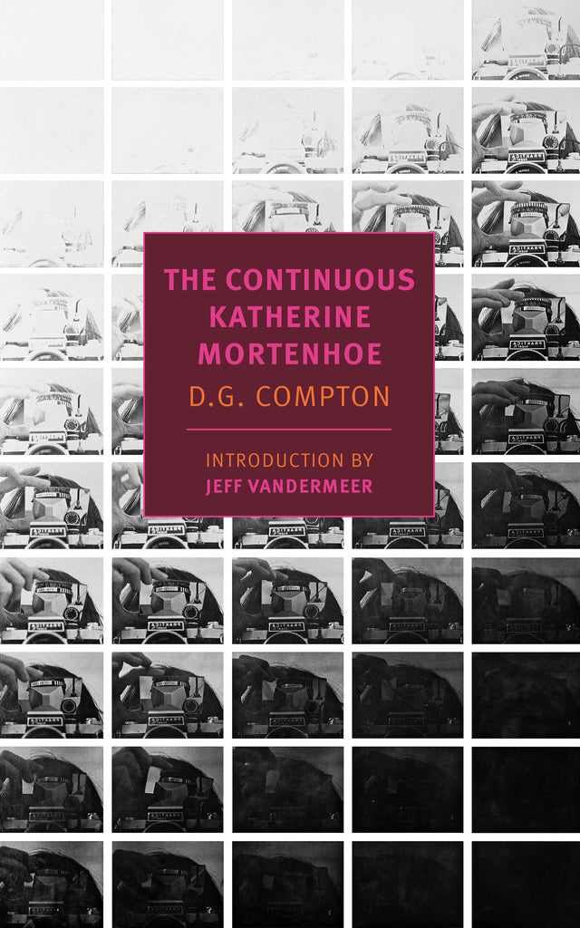 D. G. Compton: The Continuous Katherine Mortenhoe (Paperback, 2016, NYRB Classics)