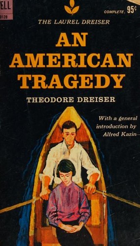 Theodore Dreiser: An American Tragedy (1963, Dell Publishing Co.)