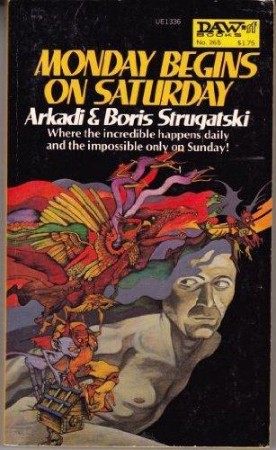 Arkady and Boris Strugatsky: Monday Begins on Saturday (1977)