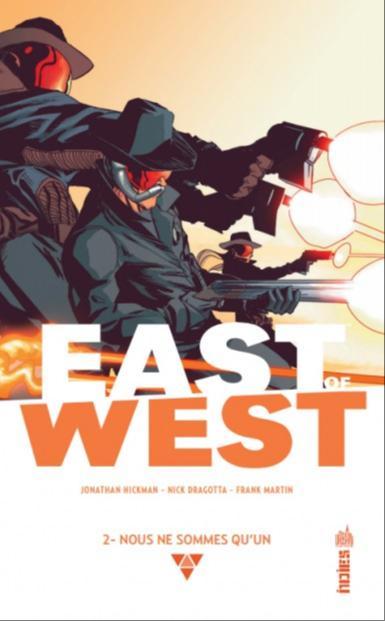 Jonathan Hickman, Nick Dragotta: East of West, tome 2 (French language, 2014, Urban Comics)