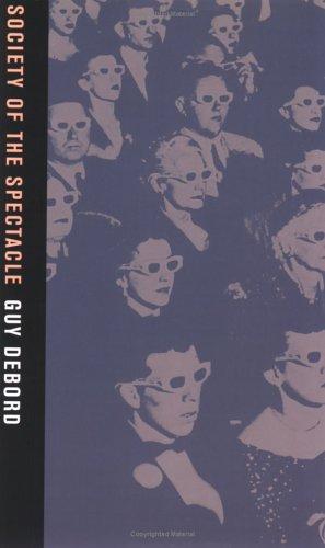 Guy Debord: Society of the spectacle (Paperback, 2000, Rebel Press)