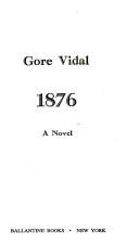 Gore Vidal: 1876 (Paperback, 1977, Ballantine Books)