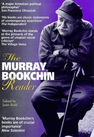 Murray Bookchin: The Murray Bookchin reader (1997, Cassell, Orion Publishing Group, Limited)