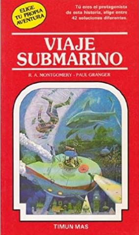 R. A. Montgomery: Viaje Submarino (Elige Tu Propia Aventura/Journey Under the Sea) (Paperback, 1985, Timun Mas)