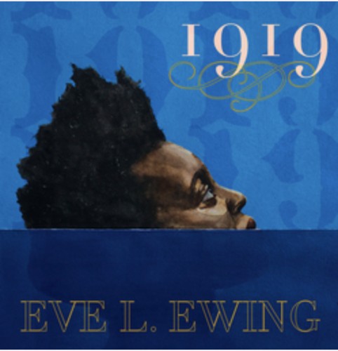Eve L. Ewing: 1919 (EBook, 2019, Haymarket Books)