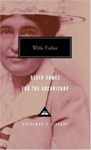 Willa Cather: Death comes for the archbishop (1992, A.A. Knopf, Distributed by Random House)