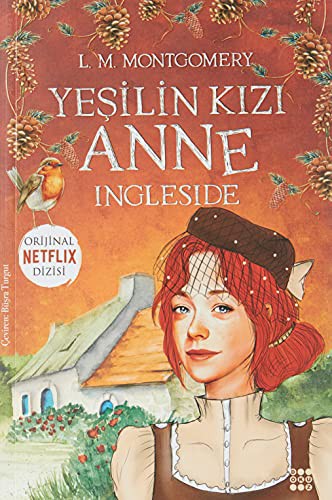 Lucy Maud Montgomery: Yesilin Kizi Anne 6 - Ingleside (Paperback, 2021, Dokuz Yayinlari)