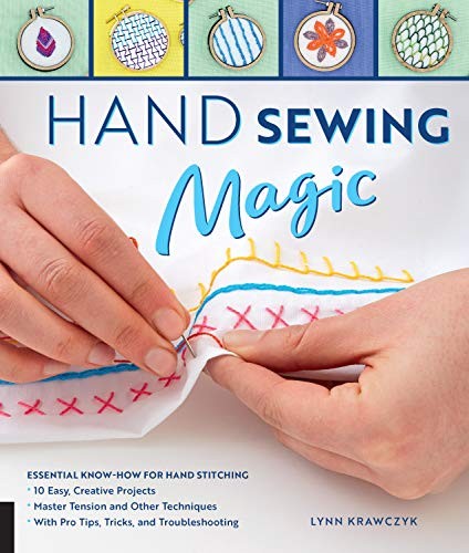 Lynn Krawczyk: Hand Sewing Magic (Paperback, 2018, Quarry Books)