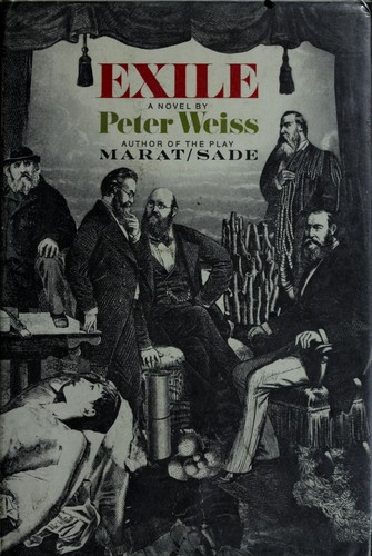 Peter Weiss: Exile (1968, Delacorte Press)