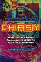 Geoffrey A. Moore: Crossing the Chasm (Paperback, 1998, Capstone Publishing Ltd)