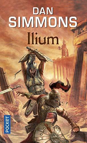 Dan Simmons: Ilium (French language, 2007, Pocket)