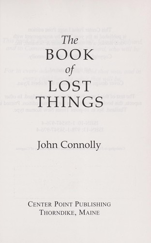 John Connolly: The book of lost things (2007, Center Point Pub.)