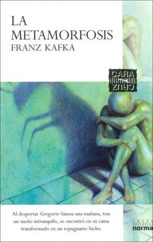 Franz Kafka: La Metamorfosis (Paperback, Spanish language, 2003, Grupo Editorial Norma)