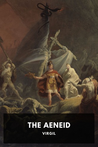 Virgil: The Aeneid (2021, Standard Ebooks)