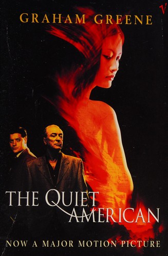 Graham Greene, Graham Greene: The quiet American (2004, Vintage)