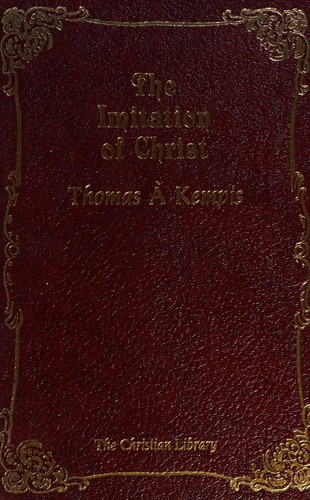 Thomas à Kempis: The Imitation of Christ (Hardcover, 1984, Barbour Publishing, Incorporated)