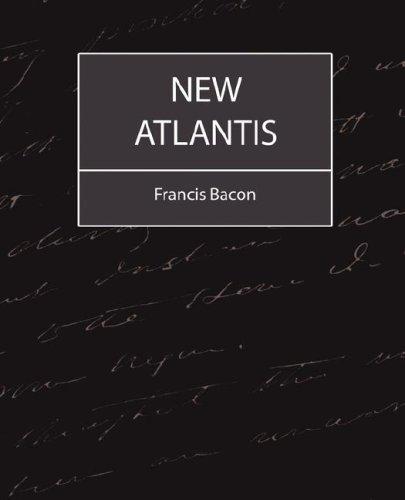Francis Bacon: New Atlantis - Bacon (Paperback, 2007, Book Jungle)