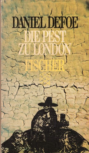 Daniel Defoe: Die Pest zu London (German language, 1976, Fischer Taschenbuch Verlag)