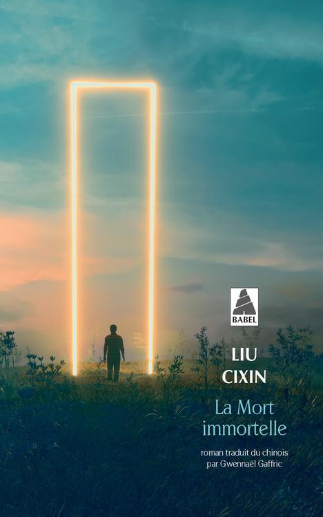 Cixin Liu: La mort immortelle (French language, 2021)