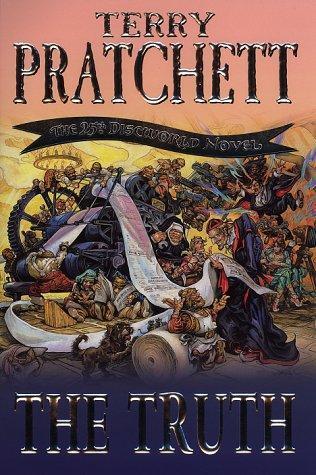 Pu lai qi (Pratchett, Terry): The Truth (Discworld, #25) (2000, Random House)