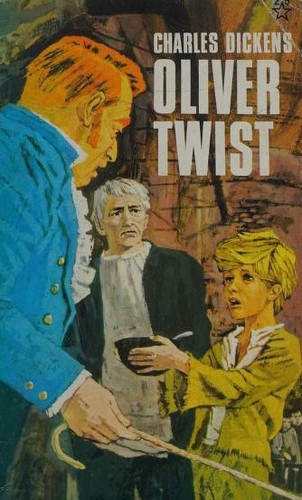 Charles Dickens: Oliver Twist (Paperback, 1967, Blackie)