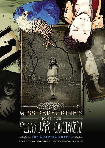 Ransom Riggs: Miss Peregrine's Home for Peculiar Children (Hardcover, 2013, Yen Press)