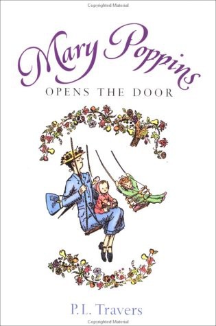 P. L. Travers, Mary Shepard, Agnes Sims: Mary Poppins Opens the Door (Hardcover, 1997, Harcourt Brace & Co.)