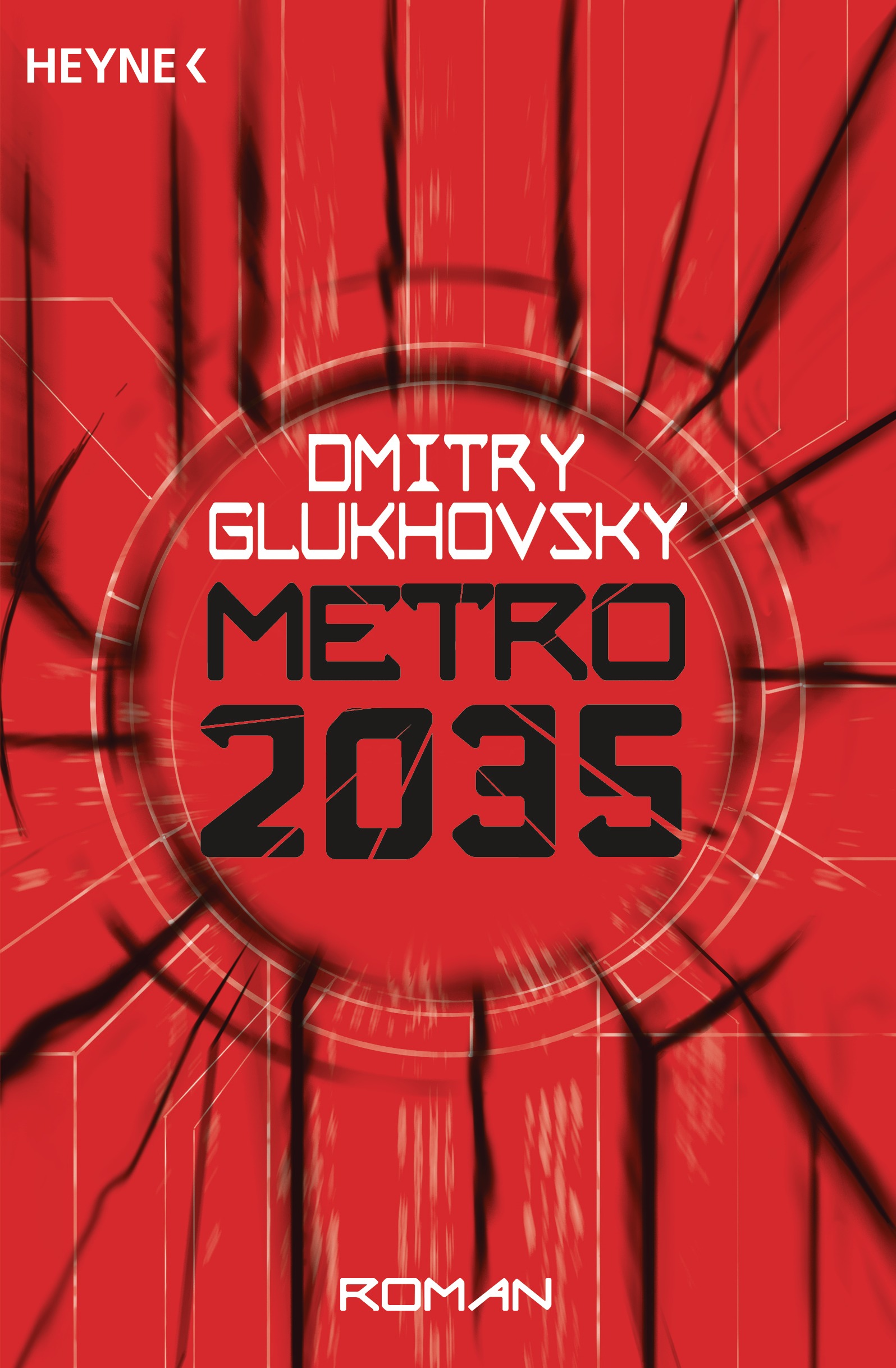 Metro 2035: Roman (2016, Heyne Verlag)