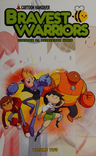 Joey Comeau: Bravest Warriors (2014, KaBOOM!)