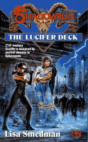 Lisa Smedman: Shadowrun 23 (1997, Roc)