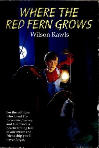 Wilson Rawls: Where the Red Fern Grows (Paperback, 1996, Yearling)