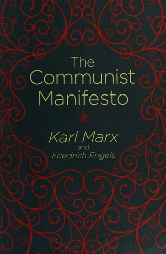 Karl Marx, Friedrich Engels, Friedrich Engels, friedrich engels: The Communist Manifesto (2017, Arcturus)