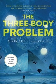 The Three-Body Problem (2016, Tor Books)