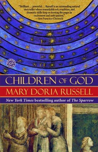 Mary Doria Russell: Children of God (2007)