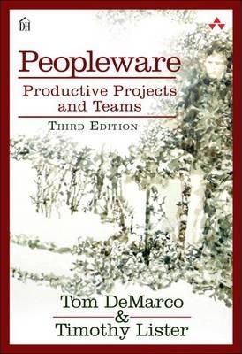 Tom DeMarco, Tim Lister, Dorset House: Peopleware (2013)