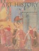 Marilyn Stokstad: Art History (Paperback, 2004, Not Avail)