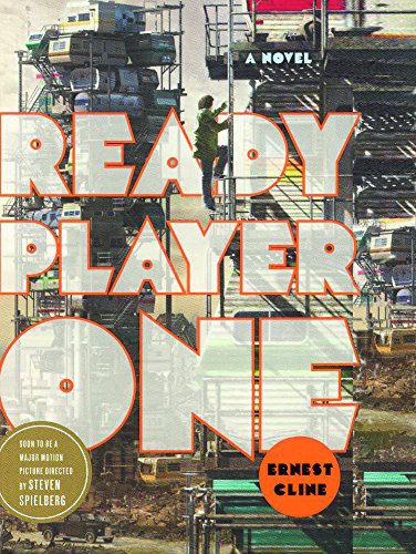 Ernest Cline: Ready Player One (Hardcover, 2017, Turtleback Books)