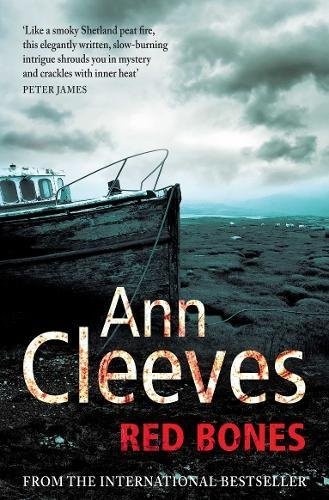 Ann Cleeves: Red Bones (Paperback, 2010, Pan)