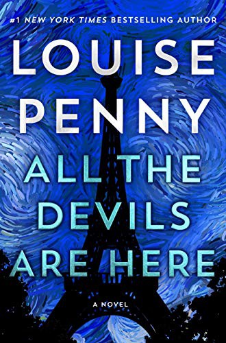 Louise Penny: All the Devils Are Here (Paperback)